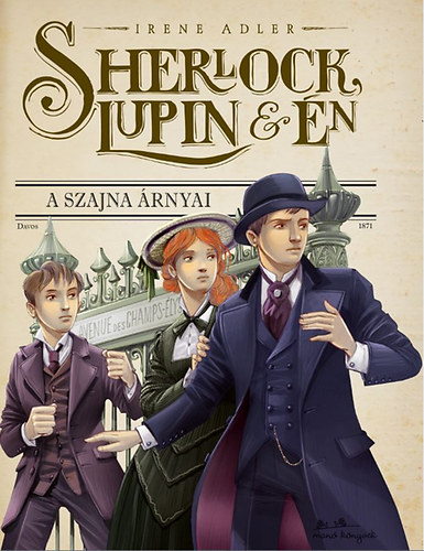 Irene Adler - Sherlock, Lupin �s �n 6. - A Szajna �rnyai
