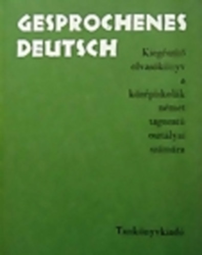 T�m�r J�zsef- Kosaras Istv�n - Gesprochenes deutsch