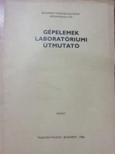 Gpelemek laboratriumi tmutat