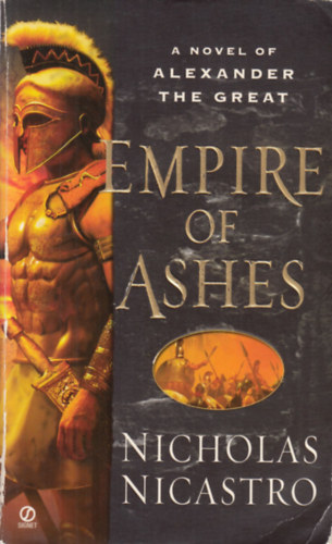 Nicholas Nicastro - Empire of Ashes