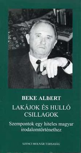 Beke Albert - Lakjok s hull csillagok