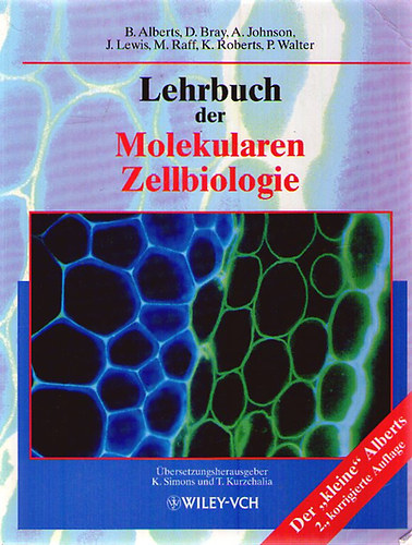 Lehrbuch der Molekularen Zellbiologie