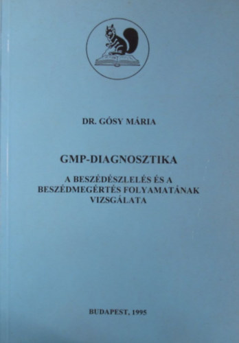 Dr. G�sy M�ria - Gmp-diagnosztika