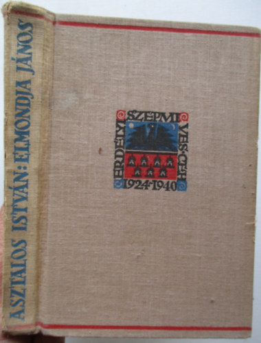 Asztalos Istvn - Elmondja Jnos