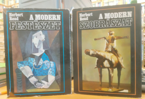 Herbert Read - A modern festszet + A modern szobrszat