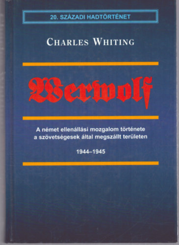 Charles Whiting - Werwolf