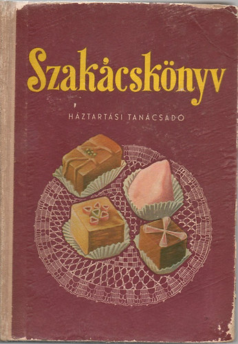 Horvth Ilona - Szakcsknyv - Hztartsi tancsad