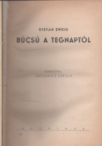 Stefan Zweig - Bcs a tegnaptl