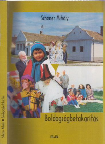 Schner Mihly - Boldogsgbetakarts