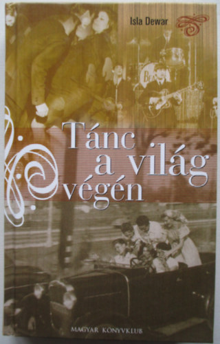 Isla Dewar - T�nc a vil�g v�g�n
