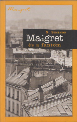 Georges Simenon - Maigret s a fantom