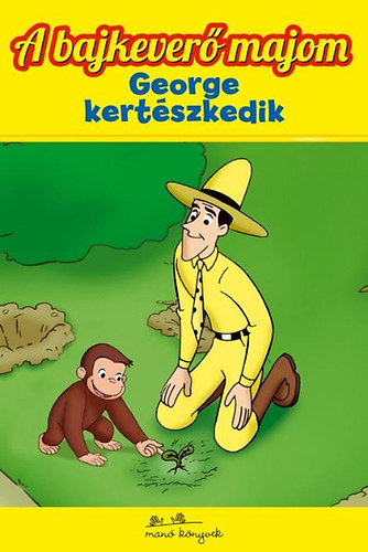 Erika Zappy - George kert�szkedik - A bajkever� majom 6.