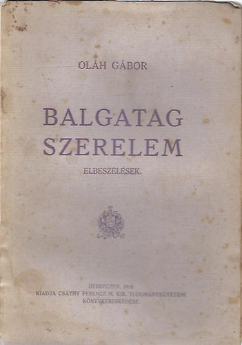 Ol�h G�bor - Balgatag szerelem