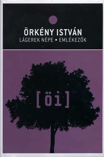 rkny Istvn - Lgerek npe - Emlkezk