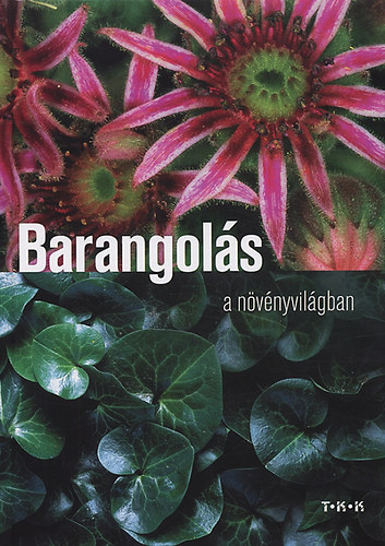 Dr. Molnr V. Attila - Barangols a nvnyvilgban