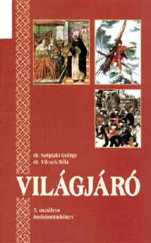 Dr. Szplaki Gyrgy; Vilcsek Bla dr. - Vilgjr - irodalom tk. 5. osztly