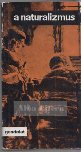 Czine Mih�ly - A naturalizmus