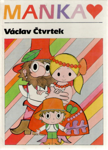 Vaclav Ctvrtek Radek Pilar - Manka