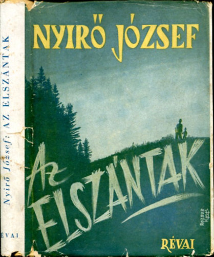 Nyírő József - Az elszántak (novellák - Első kiadás)