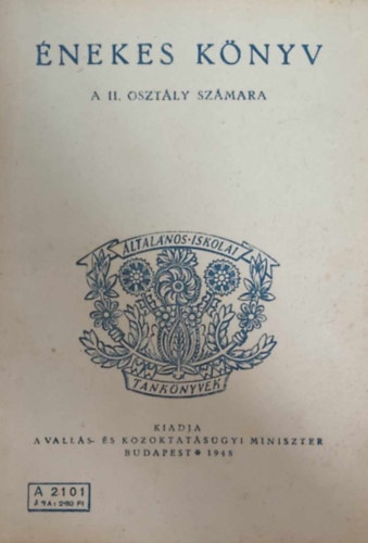 Kod�ly Zolt�n - �d�m Jen� - �nekes k�nyv a II. oszt�ly sz�m�ra