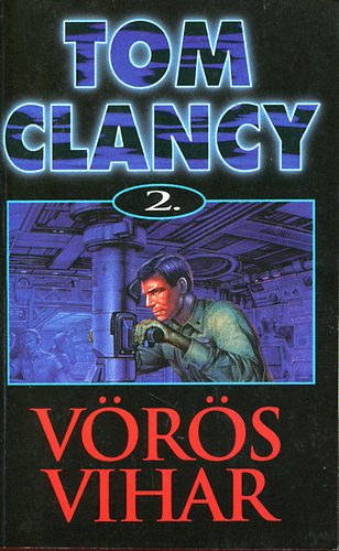 Tom Clancy - Vrs vihar 2.
