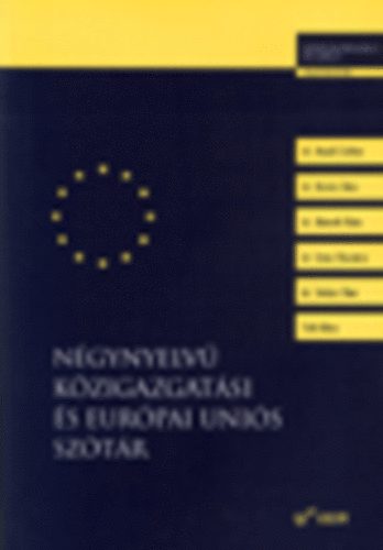 Hazafi-Kovács-Németh-Szász - Négynyelvű közigazgatási és európai uniós szótár