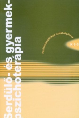 Serdl- s gyermek pszichoterpia. IX.2-3