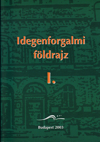 Dr.Huszti Gyrgyi Dr.Guczin - Idegenforgalmi fldrajz I.