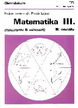 Hajnal Imre; dr. Pintr Lajos - Matematika III. (fakultatv B vltozat) NT-13331/B