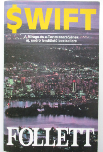 James Follett - Swift