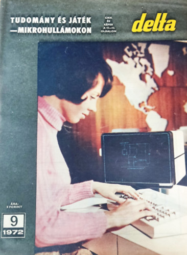 Várhelyi Tamás (szerk.) - Delta - Tudományos-technikai magazin 1972/9