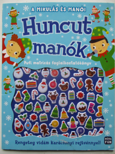 A Mikuls s mani - Huncut mank