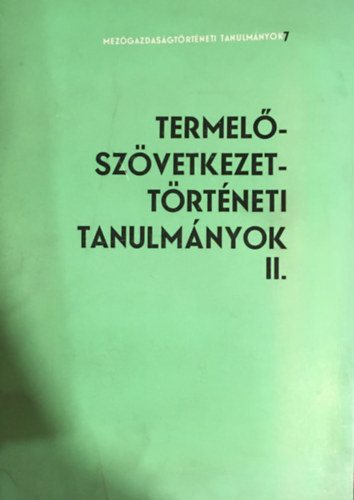 Dr. F�l�p Imre Don�th Ferenc - Termel�sz�vetkezett�rt�neti tanulm�nyok II.