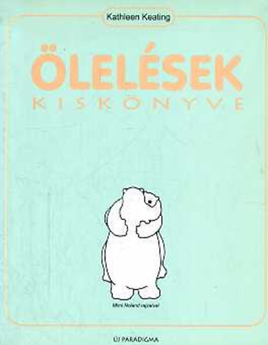 Kathleen Keating - �lel�sek kisk�nyve