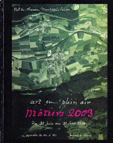 Art en plein air, Mtiers 2003