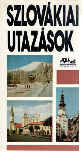 Szombathy Viktor - Szlovákiai utazások