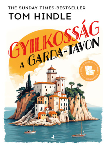 Tom Hindle - Gyilkoss�g a Garda-tavon