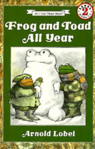 Arnold Lobel - Frog and Toad All Year
