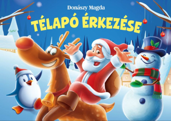 Donszy Magda - Tlap rkezse