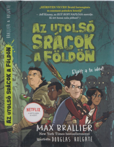 Max Brallier - Az utols srcok a Fldn