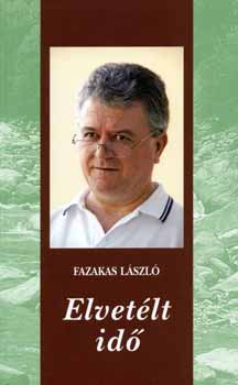 Fazakas László - Elvetélt idő