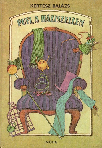 Kert�sz Bal�zs - Pufi, a h�ziszellem