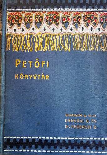 Lenkei-Kont-Bar�ti-Kor�si - Pet�fi a vil�girodalomban  (Pet�fi-K�nyvt�r XXVII-XXVIII.)