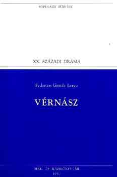 Federico Garcia Lorca - Vrnsz