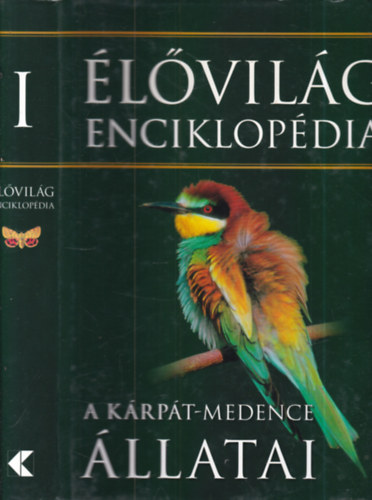 �l�vil�g enciklop�dia I. - A K�rp�t-medence �llatai