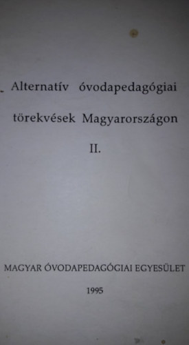 Dr. Lzr Istvn - Az alternatv vodapedaggiai trekvsek Magyarorszgon II.