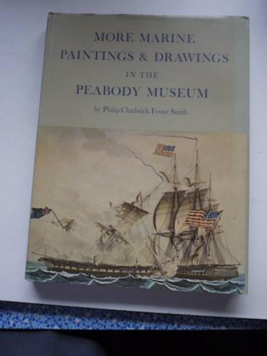 Philip Chadwick- Foster Smith - More marine paintings and drawings in the Peabody Museum