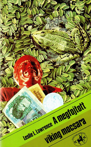Leslie L. Lawrence - A megfojtott viking mocsara