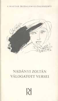 Nadányi Zoltán - Nadányi Zoltán válogatott versei