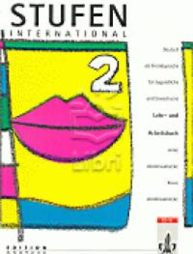 Anne Vorderwlbecke - Stufen International 2. Lehr- und Arbeitsbuch